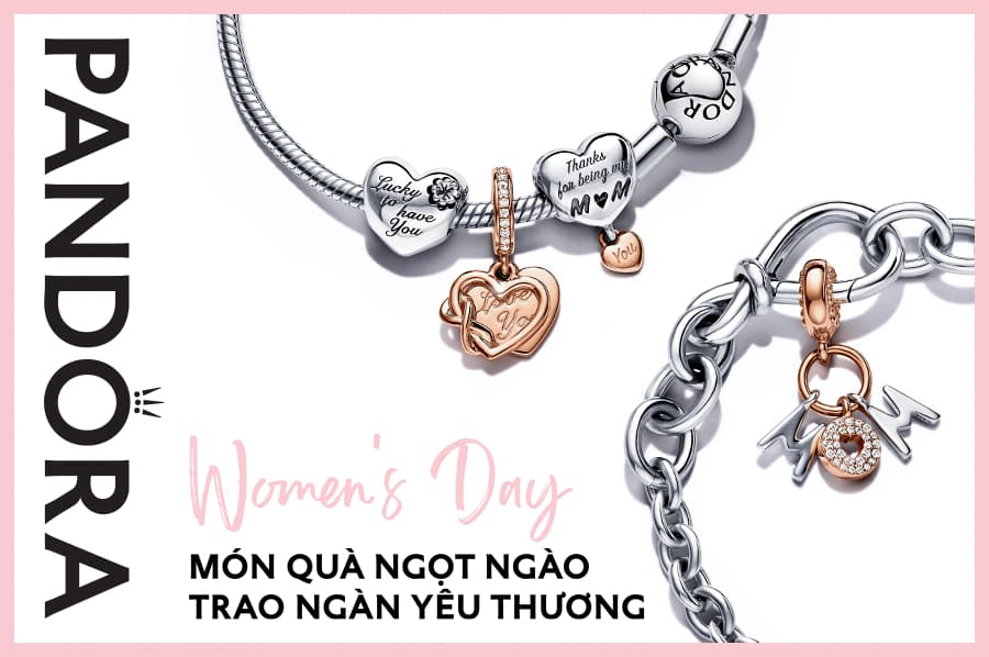 Pandora - Tháng của nàng - Ưu đãi ngập tràn dành cho khách hàng thân yêu 2 pandora thang cua nang uu dai ngap tran danh cho khach hang than yeu 02