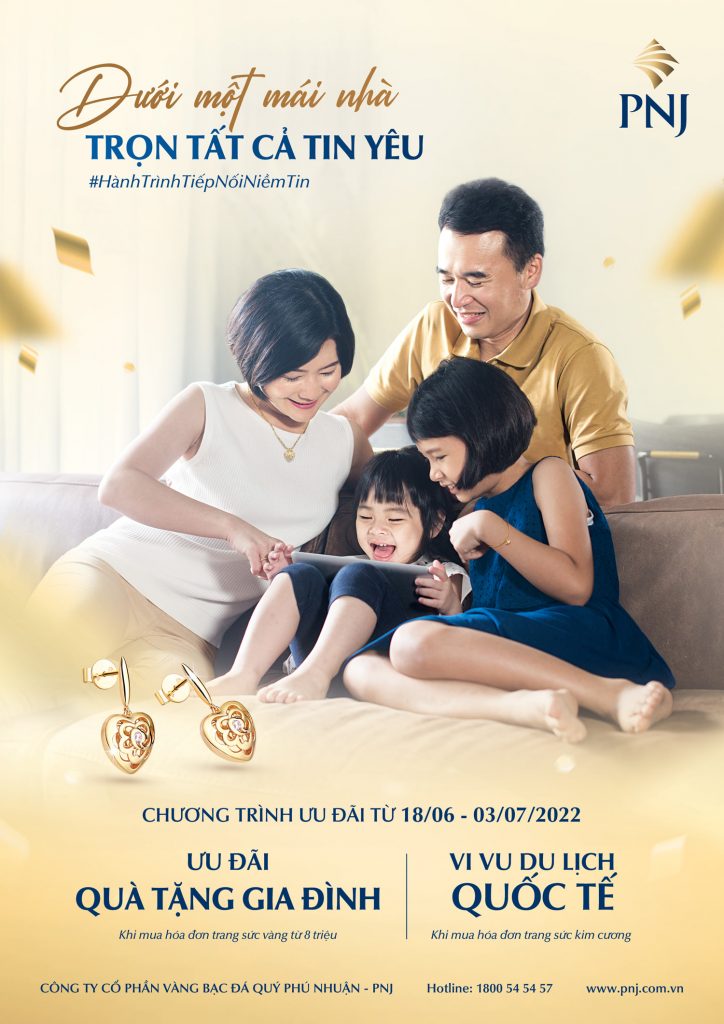 PNJ mừng Ngày Gia Đình Việt Nam với thông điệp "Dưới một mái nhà – trọn tất cả tin yêu" 1 pnj mung ngay gia dinh viet nam voi thong diep duoi mot mai nha tron tat ca tin yeu 1
