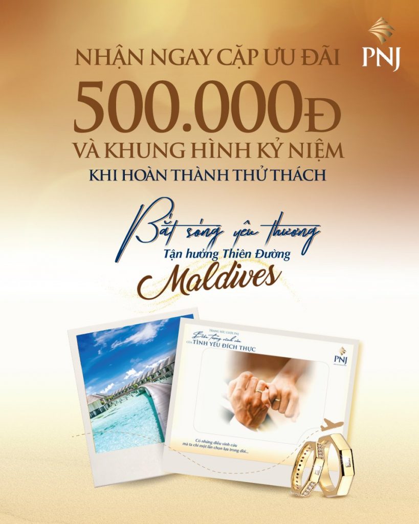 chuong trinh danh cho cac cap doi duoc san don nhat tai pnj