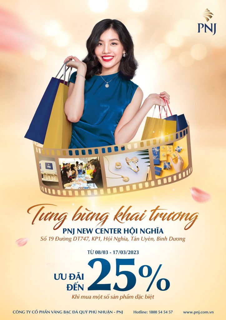 TƯNG BỪNG KHAI TRƯƠNG TTKH PNJ HỘI NGHĨA – ƯU ĐÃI ĐẾN 25% VÀ NHIỀU QUÀ TẶNG HẤP DẪN 1 01 Khai truong Hoi Nghia min