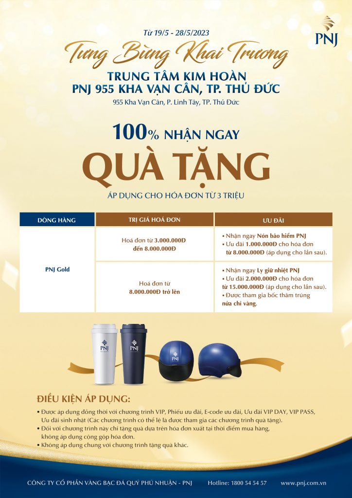 TƯNG BỪNG KHAI TRƯƠNG TRUNG TÂM KIM HOÀN PNJ 955 KHA VẠN CÂN, THỦ ĐỨC, TP. HCM 2 02 2