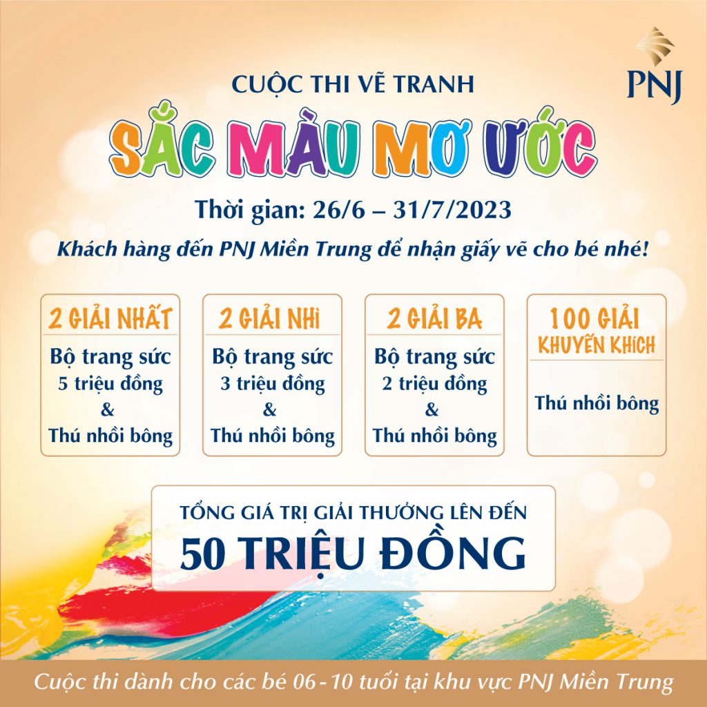 PNJ KHỞI ĐỘNG CUỘC THI VẼ TRANH “SẮC MÀU MƠ ƯỚC” VỚI TỔNG GIẢI THƯỞNG LÊN ĐẾN 50 TRIỆU ĐỒNG 1 FANPAGE 1200x1200px