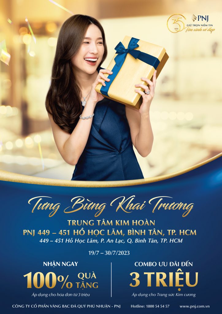 TƯNG BỪNG KHAI TRƯƠNG TRUNG TÂM KIM HOÀN PNJ HỒ HỌC LÃM, BÌNH TÂN- NGẬP TRÀN ƯU ĐÃI HẤP DẪN! 1 01 2