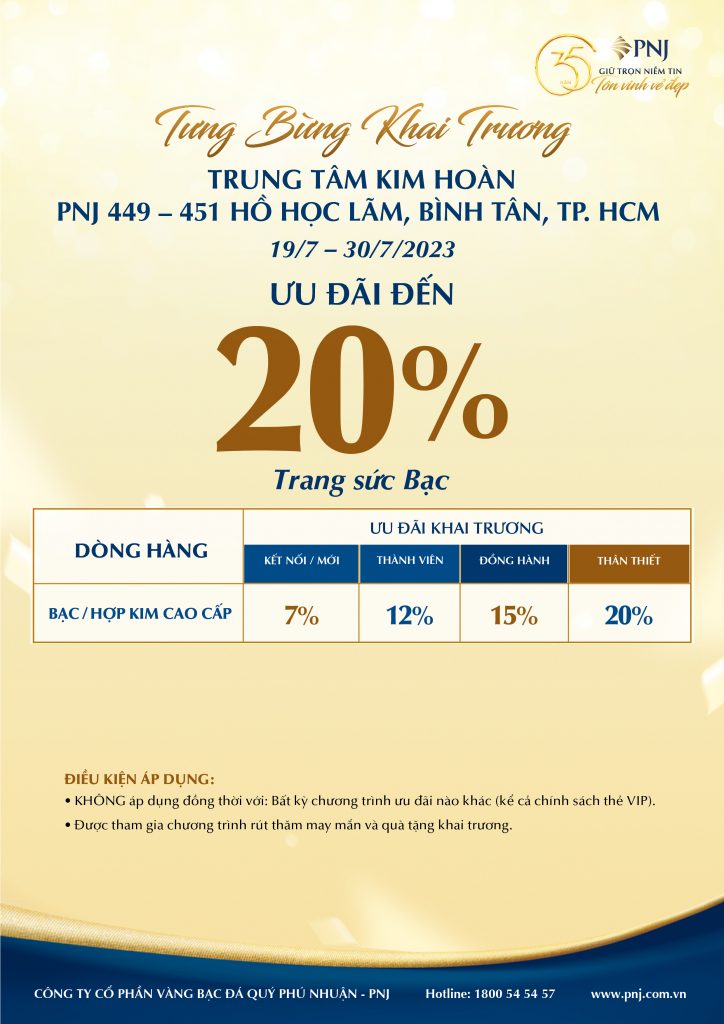 TƯNG BỪNG KHAI TRƯƠNG TRUNG TÂM KIM HOÀN PNJ HỒ HỌC LÃM, BÌNH TÂN- NGẬP TRÀN ƯU ĐÃI HẤP DẪN! 5 05 2