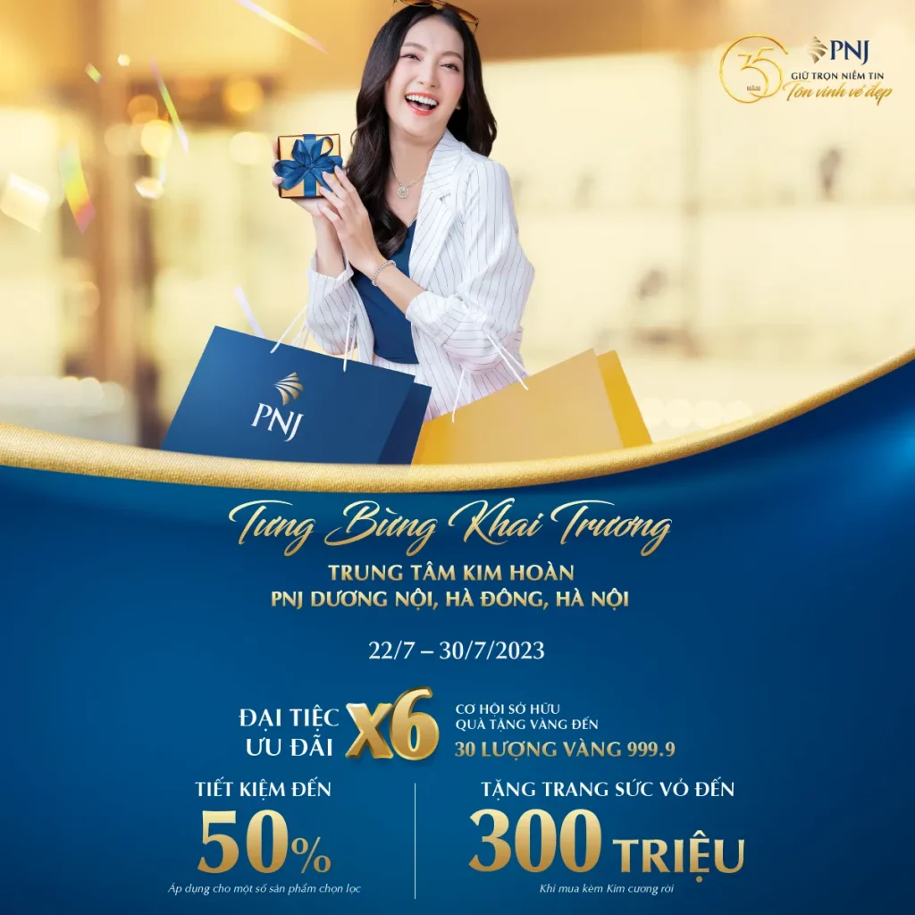 TRUNG TÂM KIM HOÀN PNJ DƯƠNG NỘI, HÀ ĐÔNG, HÀ NỘI TƯNG BỪNG KHAI TRƯƠNG - RỘN RÀNG ƯU ĐÃI 1 1 1