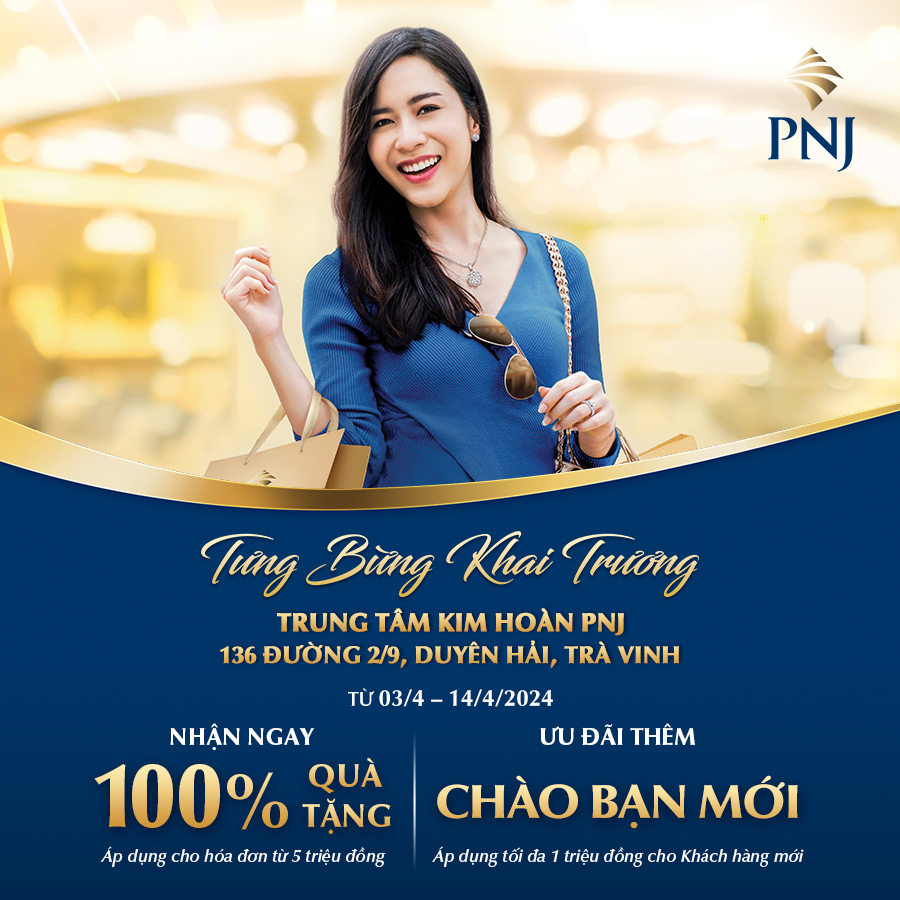 Rộn Ràng Khai Trương PNJ 136 Đường 2/9, Duyên Hải, Trà Vinh 1 1 2