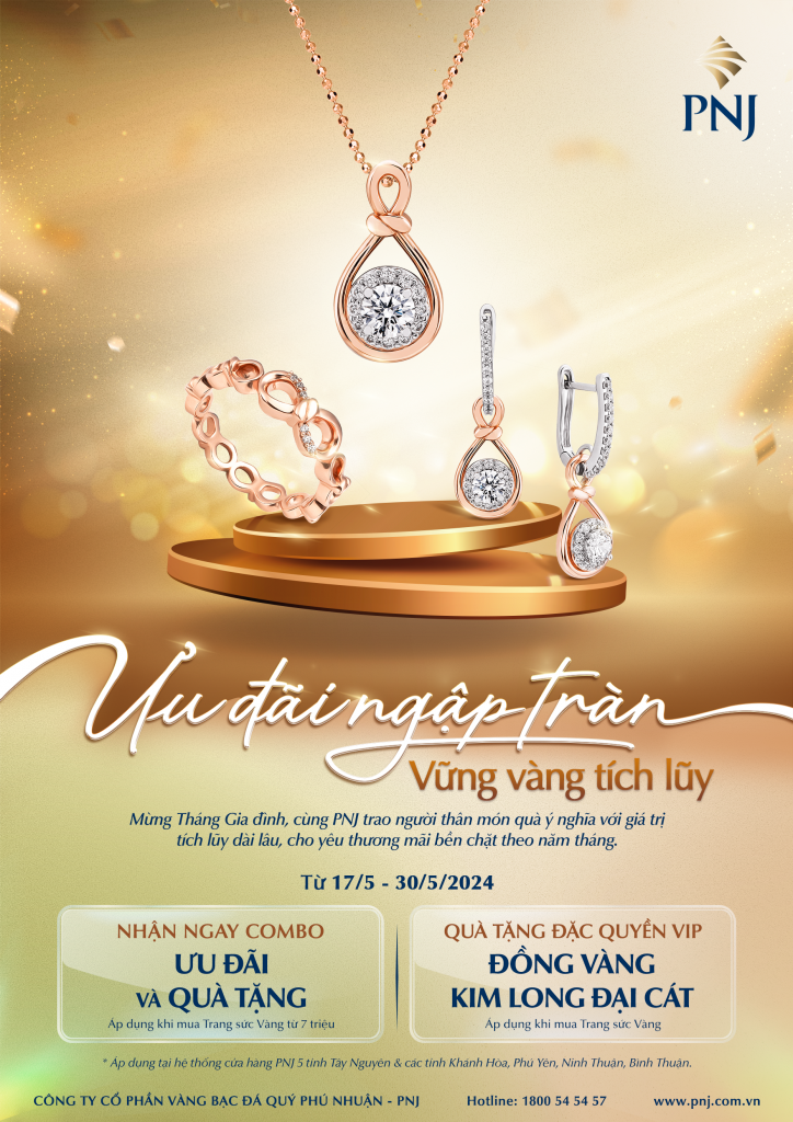 Ưu Đãi Ngập Tràn, Vững Vàng Tích Luỹ Cùng PNJ 1 1 6