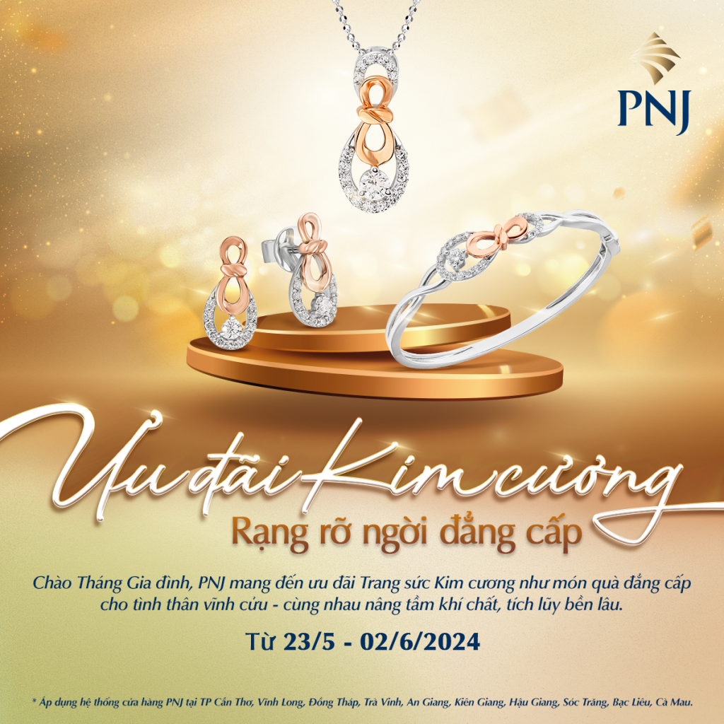 Cùng PNJ Đón Ưu Đãi Kim Cương, Rạng Rỡ Ngời Đẳng Cấp 1 1 8