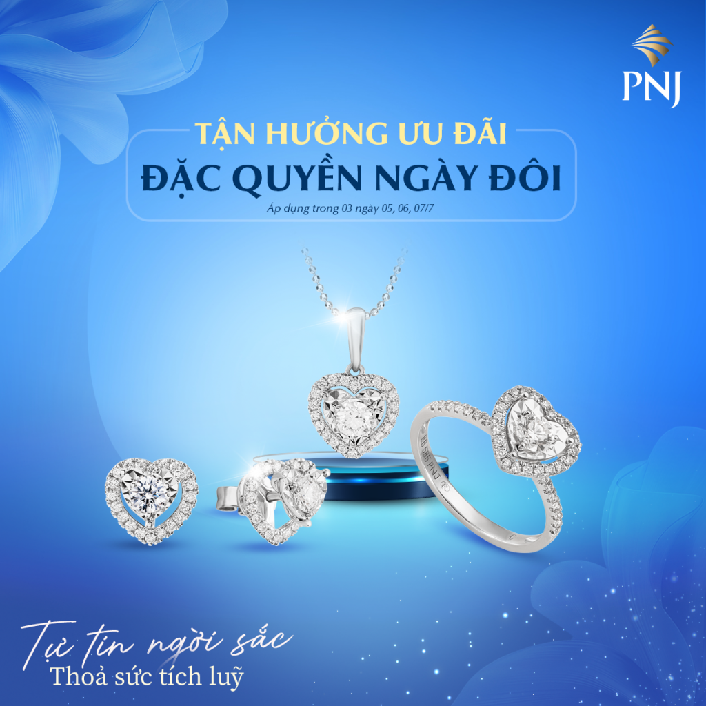 Cùng PNJ Đón Tháng 7 Tự Tin Ngời Sắc, Thỏa Sức Tích Lũy 4 Hinh con 3