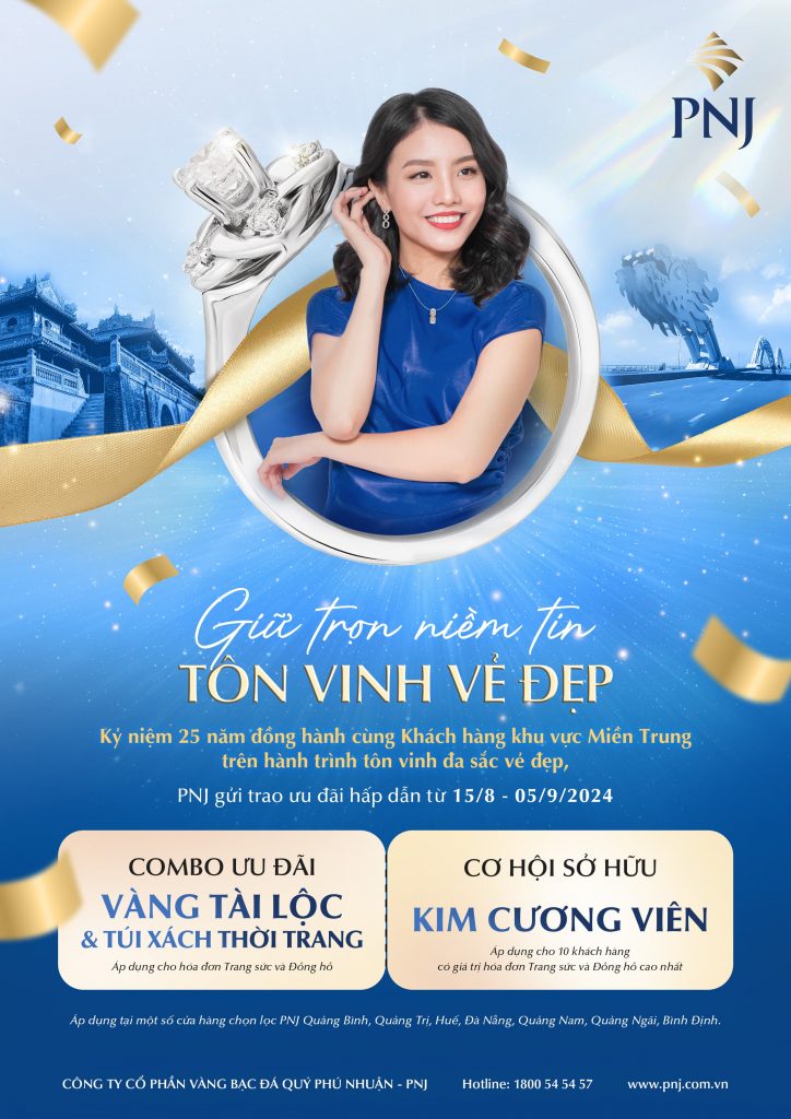 Kỷ Niệm 25 Năm PNJ Đồng Hành Cùng Khách Hàng Miền Trung: Giữ Trọn Niềm Tin, Tôn Vinh Vẻ Đẹp 1 Bai tin Hinh 01