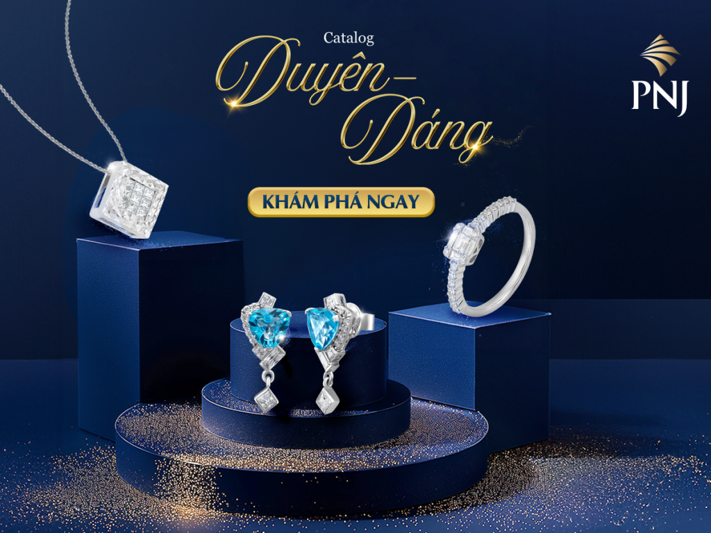 Chọn dáng trang sức, trọn nét rạng rỡ cùng Catalog Duyên - Dáng 1 chon dang trang suc tron net rang ro cung catalog duyen dang