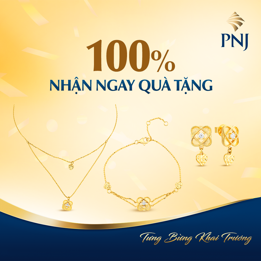 Mừng Khai Trương PNJ 198 Hà Hoàng Hổ Long Xuyên, Đón Ngàn Ưu Đãi Hấp Dẫn 2 1 1