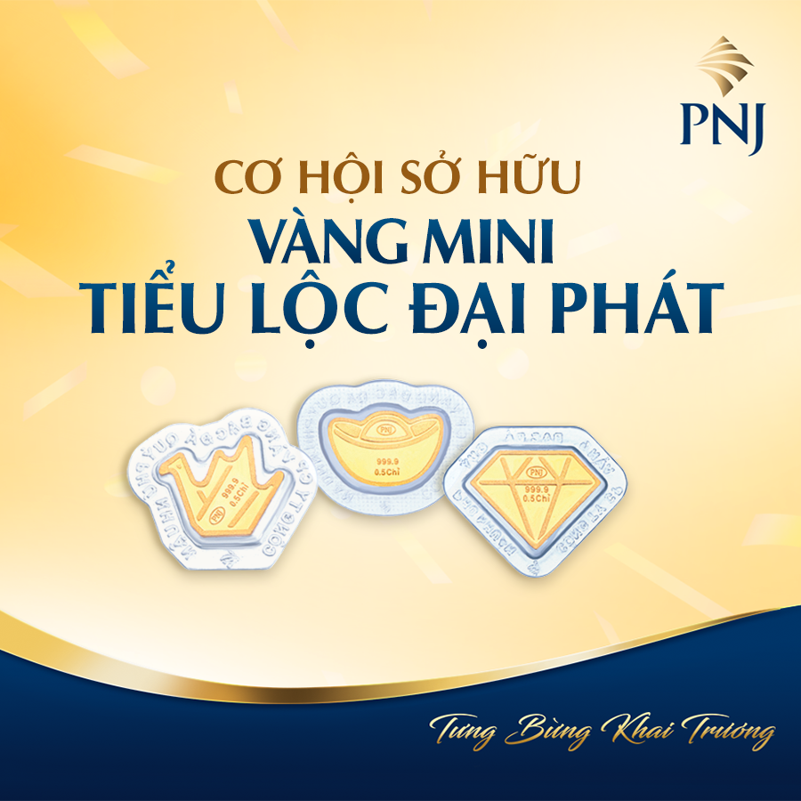 Mừng Khai Trương PNJ 198 Hà Hoàng Hổ Long Xuyên, Đón Ngàn Ưu Đãi Hấp Dẫn 4 3