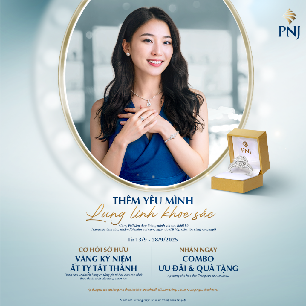 ƯU ĐÃI RỘN RÀNG CÙNG PNJ LUNG LINH KHOE SẮC THÁNG 9 NÀY 1 POST FULLSCHEME