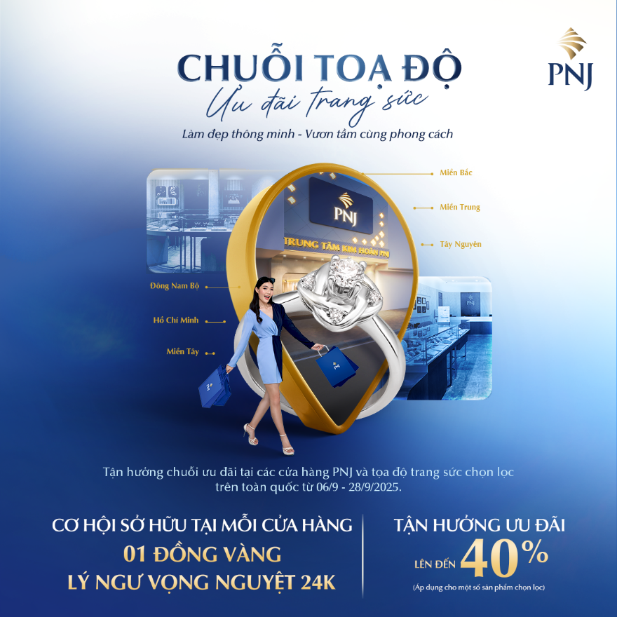 GHÉ THĂM TỌA ĐỘ TRANG SỨC, ĐÓN NGÀN ƯU ĐÃI THÁNG 9 CÙNG PNJ 1 image 1