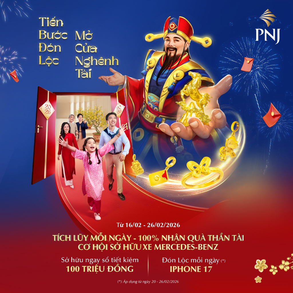 CHỦ ĐỘNG RƯỚC THẦN TÀI, KHAI XUÂN PHÁT LỘC CÙNG ƯU ĐÃI TỪ PNJ 1 1 2