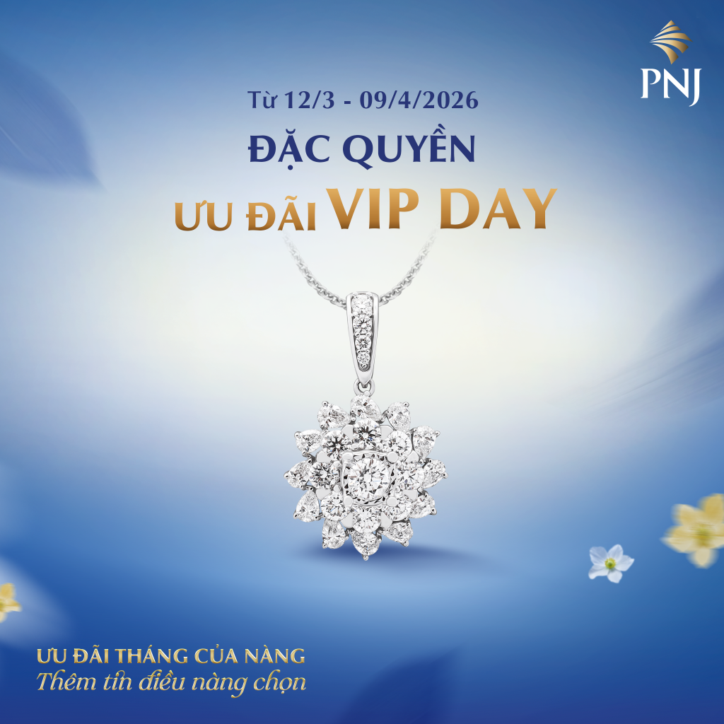 CHÀO MỪNG THÁNG LÀM ĐẸP CÙNG PNJ: THÊM TIN ĐIỀU NÀNG CHỌN 3 3