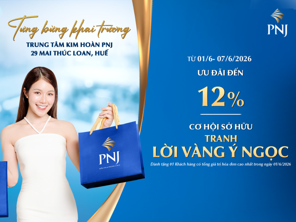 PNJ 29 Mai Thúc Loan, Tp. Huế Chào Diện Mạo Mới Cùng Ưu Đãi Ngập Tràn 1 1200x900