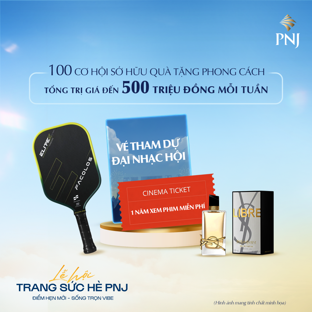 LỄ HỘI TRANG SỨC HÈ PNJ – ĐIỂM HẸN MỚI, SỐNG TRỌN VIBE 2 2