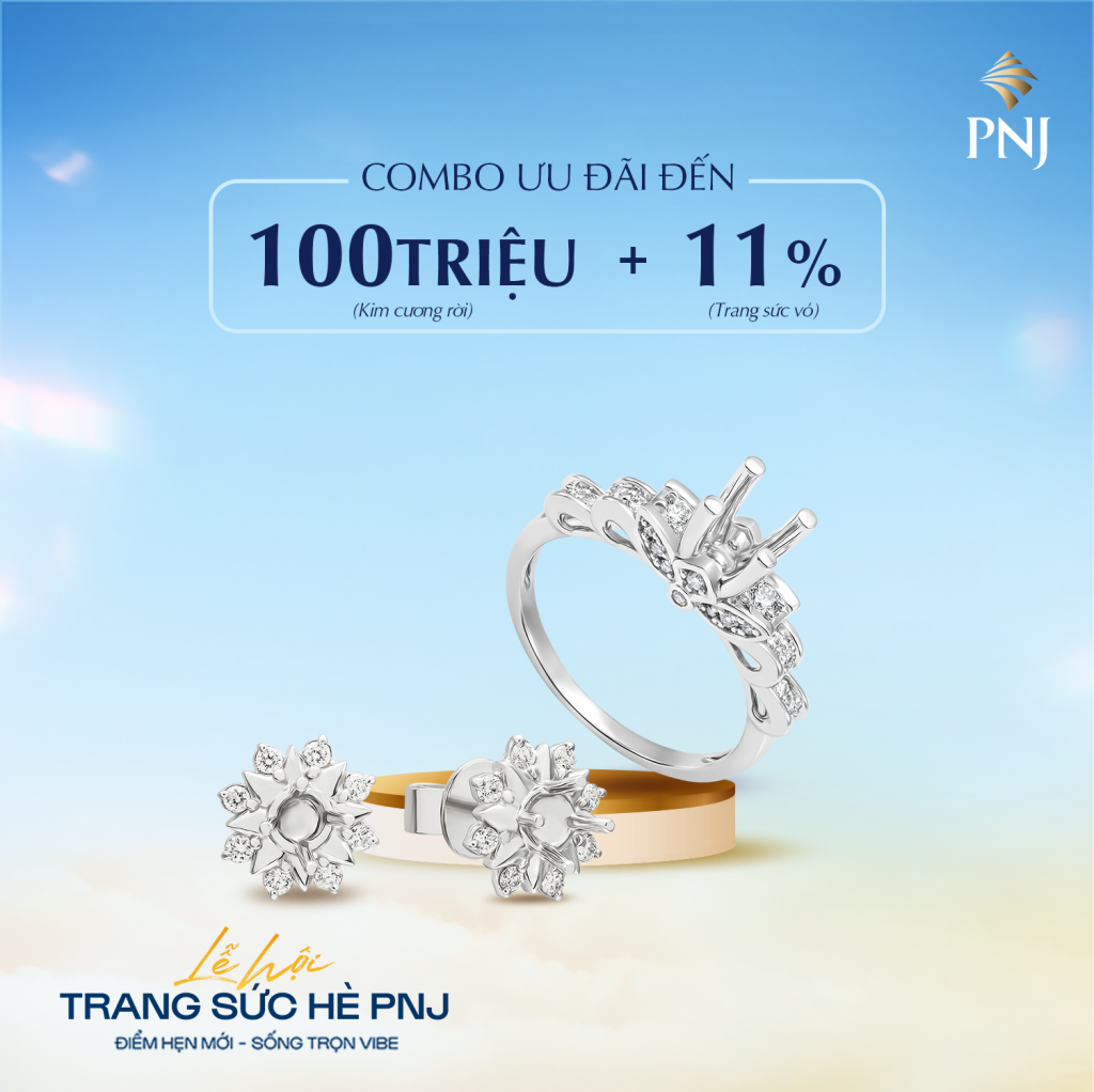 LỄ HỘI TRANG SỨC HÈ PNJ – ĐIỂM HẸN MỚI, SỐNG TRỌN VIBE 9 5 1