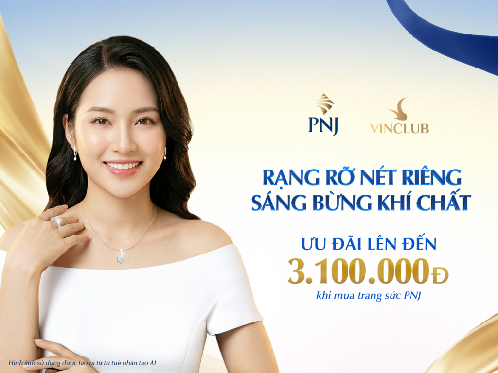 Rạng Rỡ Nét Riêng Cùng PNJ: Nhận Ngay Voucher V-App Đến 3.100.000Đ 1 1200x900